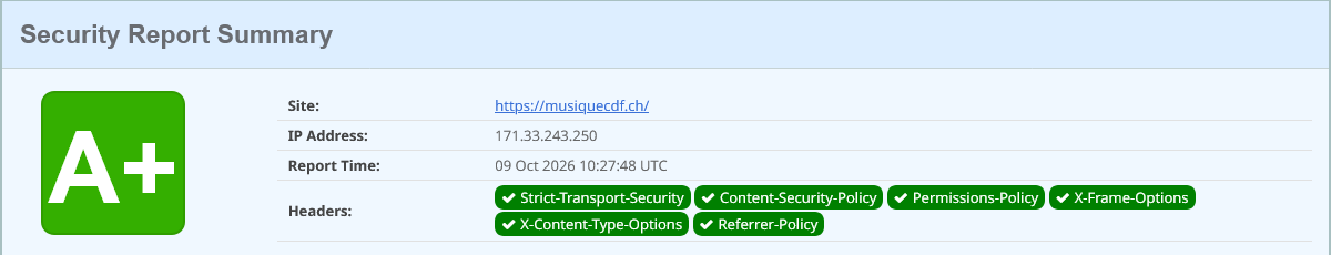 Extrait de la capture Security Headers de musiquecdf.ch : note A+, contrôle du 9 octobre 2026 à 10:27:48 UTC. Six en-têtes de sécurité présents.